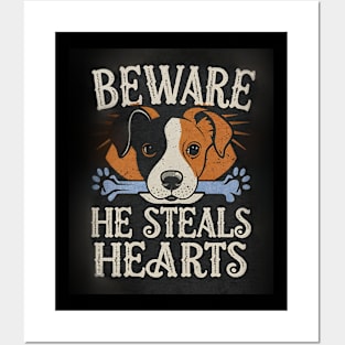 Beware of dog, he steals hearts a funny quote Posters and Art